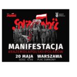 Ogólnopolska manifestacja NSZZ „Solidarność” w Warszawie – 20 maja 2026 r.